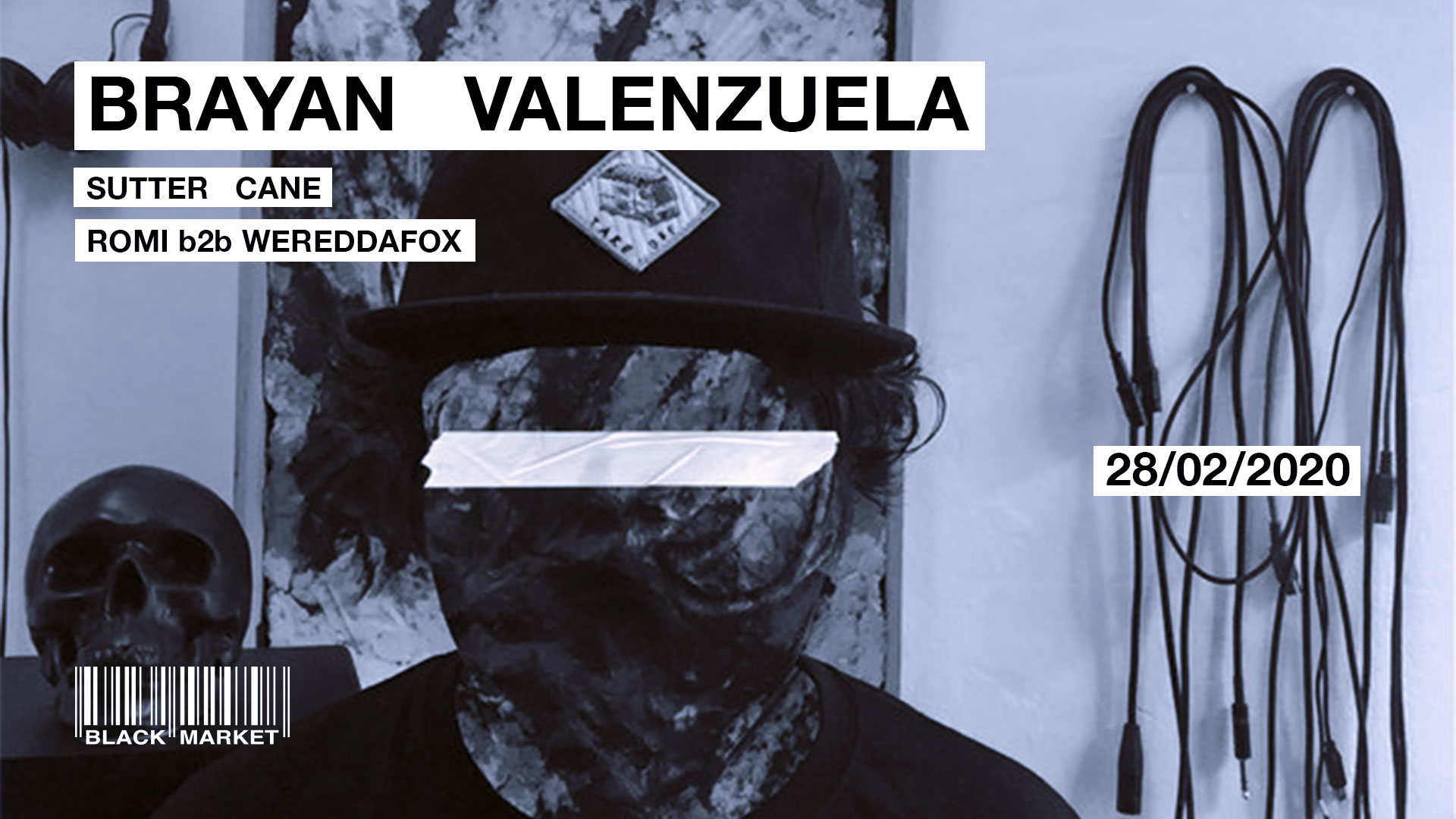 Brayan Valenzuela (Colombia) / Sutter Cane / Romi b2b Wereddafox am 28. February 2020 @ Black Market.