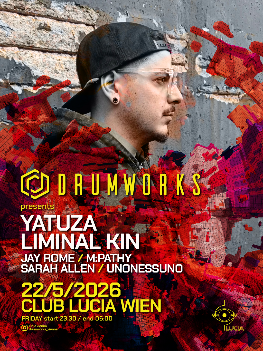 Drumworks pres. Yatuza (V Recs / 31 Recs - ARG) x Liminal Kin am 22. May 2026 @ Lucia.