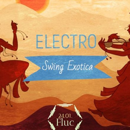 ✰ Electro Swing Exotica (Party)