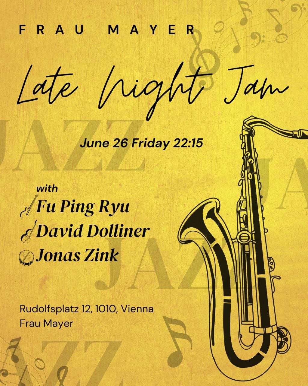 Frau Mayer Late Night Jam with Fu Ping Ryu am 26. June 2026 @ Frau Mayer.