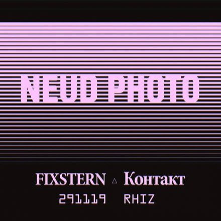 Fixstern x Контакт w/ Neud Photo