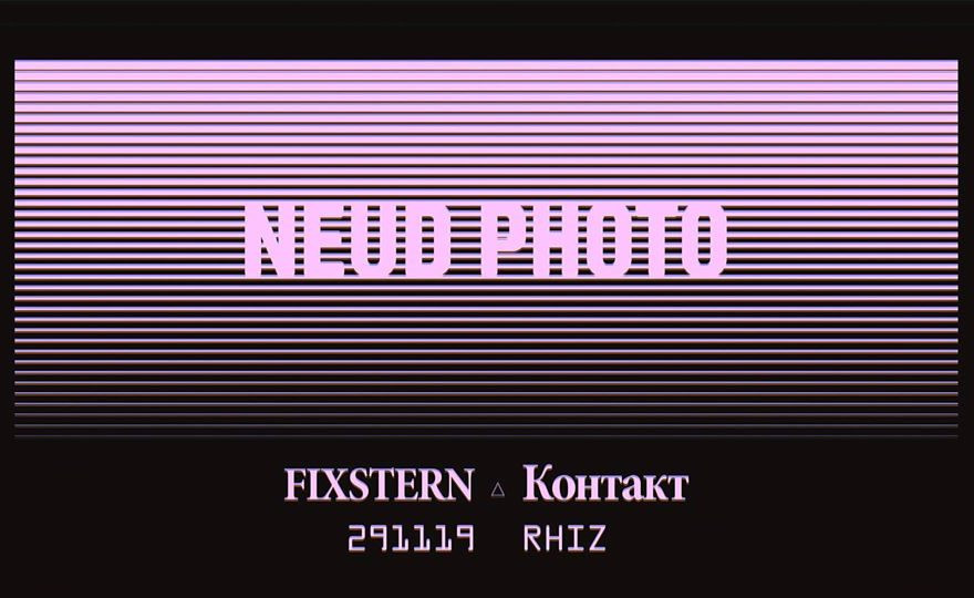 Fixstern x Контакт w/ Neud Photo