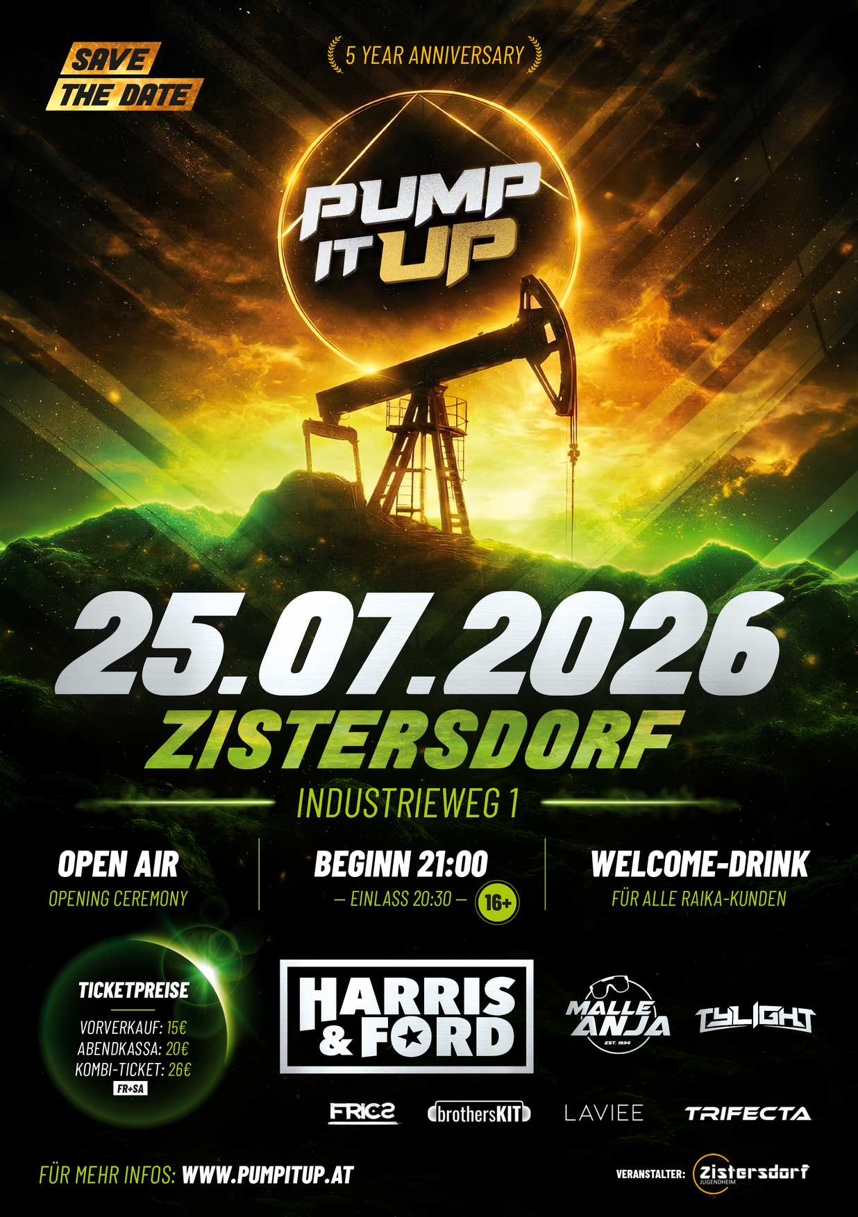 PUMP IT UP 2026 - 5 Year Anniversary am 25. July 2026 @ Zistersdorf.