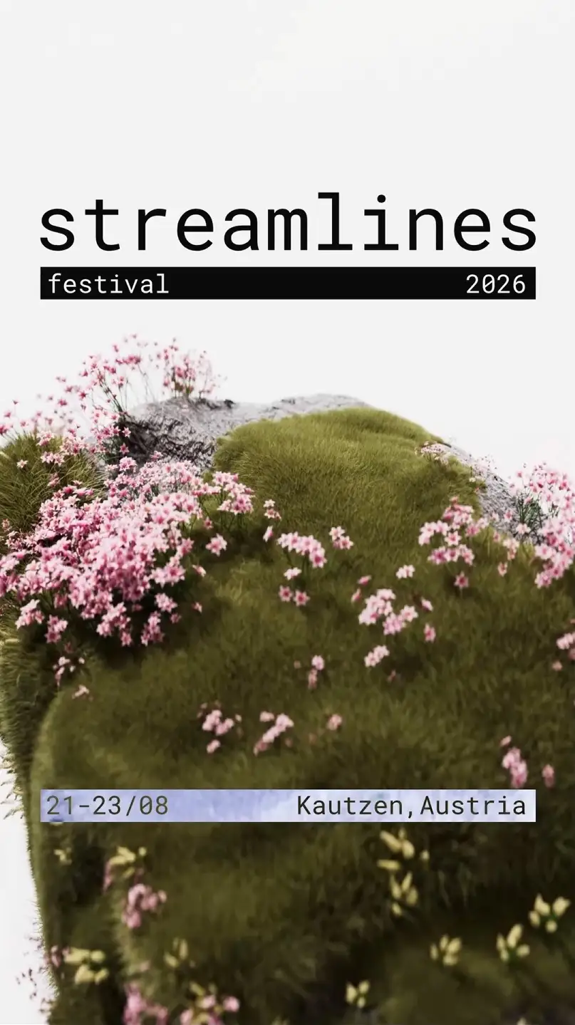 streamlines festival 2026 am 21. August 2026 @ Seedcamp Kautzen.