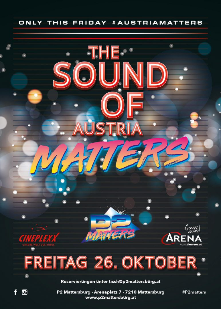 The Sound Of Austria // im P2 Mattersburg am 26. October 2018 @ P2 Mattersburg. The Sound Of Austria // im P2 Mattersburg am 26. October 2018 @ P2 Mattersburg.