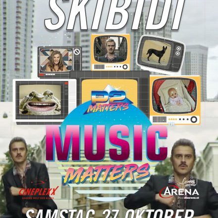 Music Matters - SKiBiDi // im P2 Mattersburg