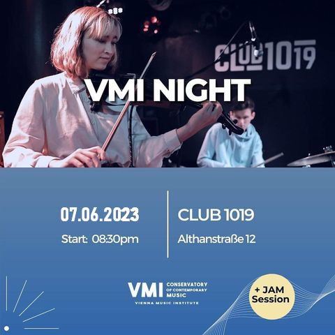 VMI Night am 7. June 2023 @ 1019 Jazzclub. VMI Night am 7. June 2023 @ 1019 Jazzclub.