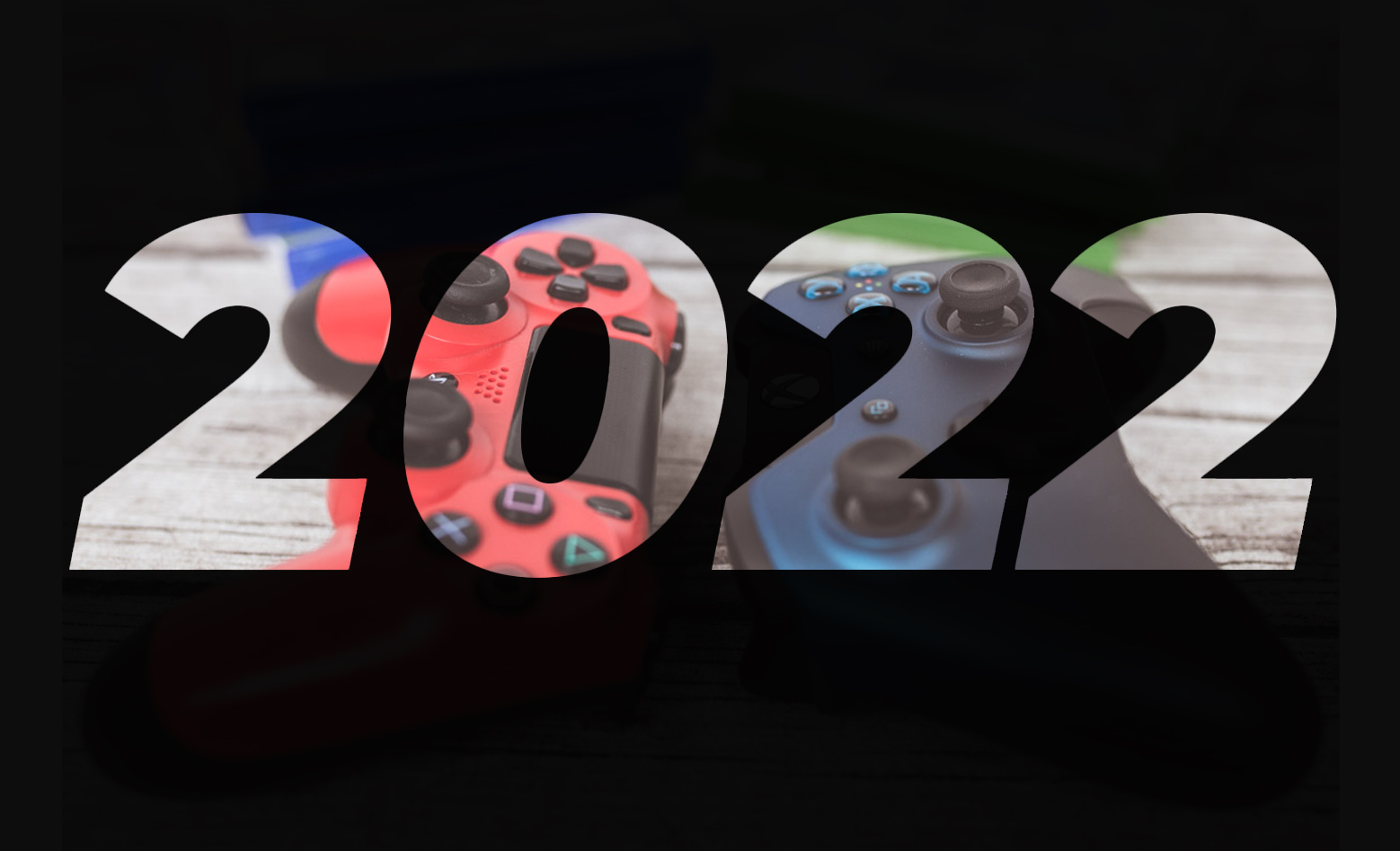 Das Gaming-Jahr 2022