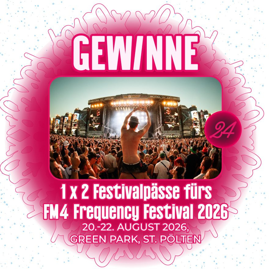 Festivalpässe fürs FM4 Frequency Festival 2026