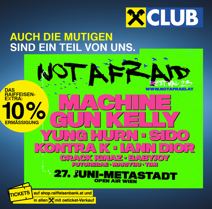 Not Afraid Festival am 27. Juni 2023
