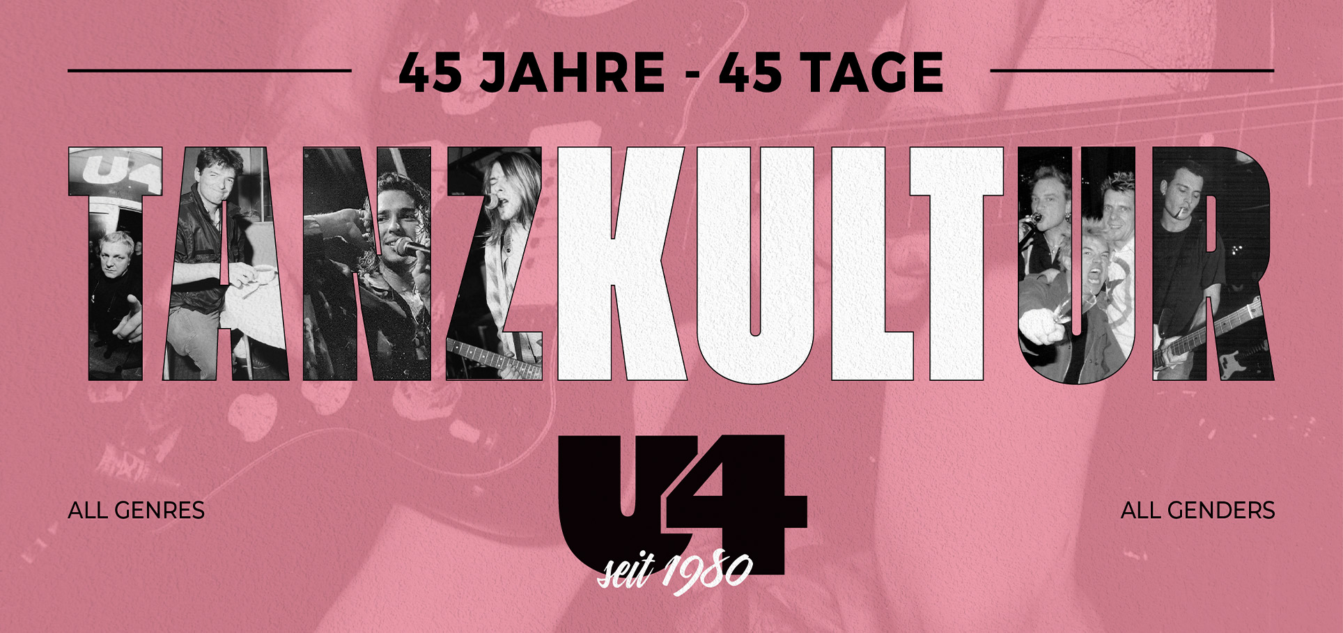 45 Jahre U4 - Wiens legendärster Club feiert sich selbst