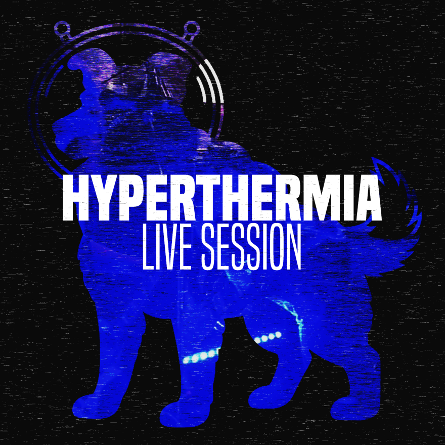 Hyperthermia (Live Session at Stress Studios)