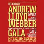 Die große Andrew Lloyd Webber Gala